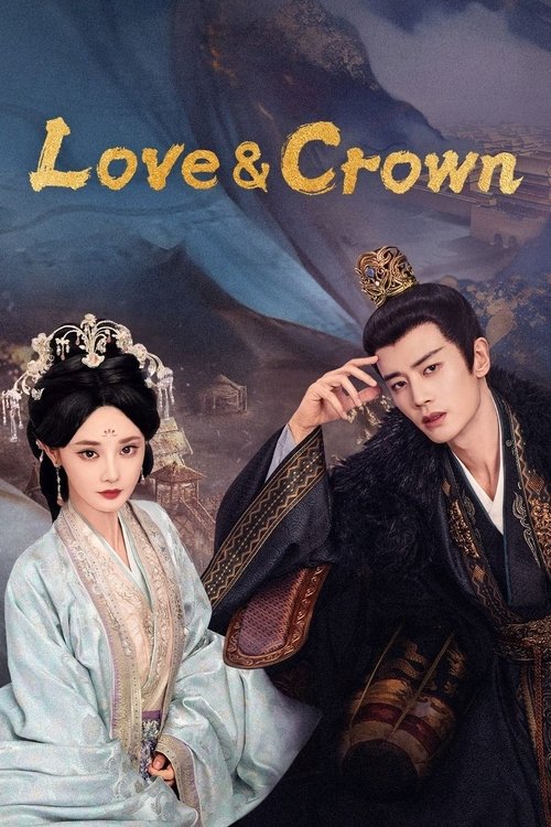 Series poster for Love & Crown (2025)