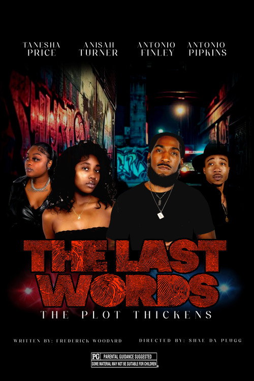 Movie poster for The Last Words The Plot Thickens