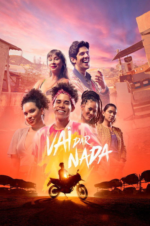 Movie poster for Vai Dar Nada (2022)