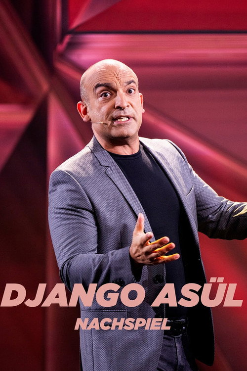 Movie poster for Django Asül: Nachspiel (2022)