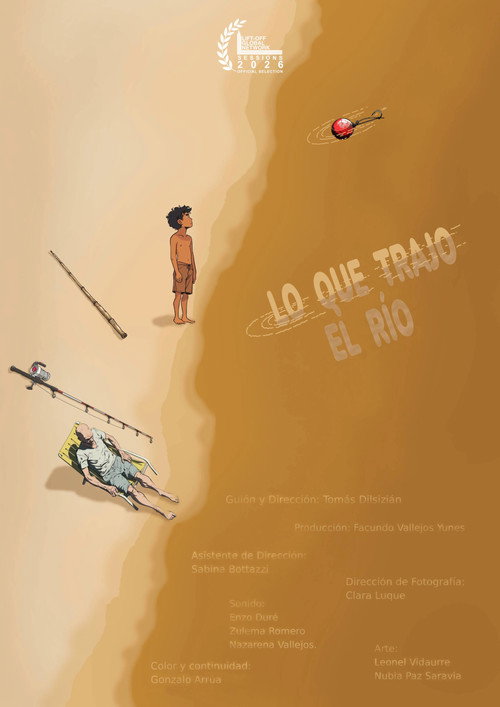 Movie poster for Lo que trajo el Río (2026)