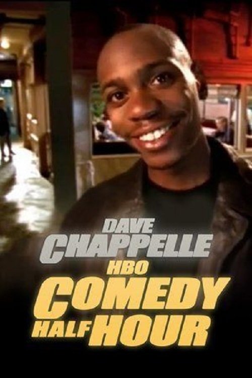 Movie poster for Dave Chappelle: HBO Comedy Half-Hour (1998)