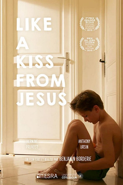 Movie poster for Like a Kiss from Jesus (2015)