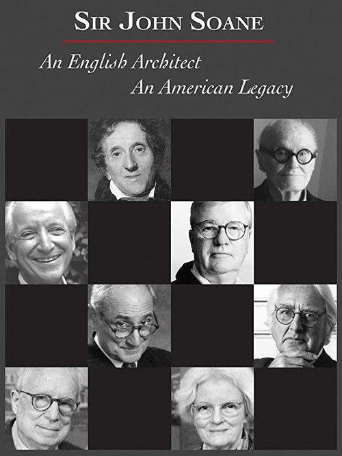 Movie poster for Sir John Soane: An English Architect, An American Legacy (2005)