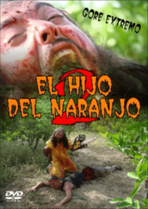 Movie poster for El Hijo del Naranjo 2 (2009)