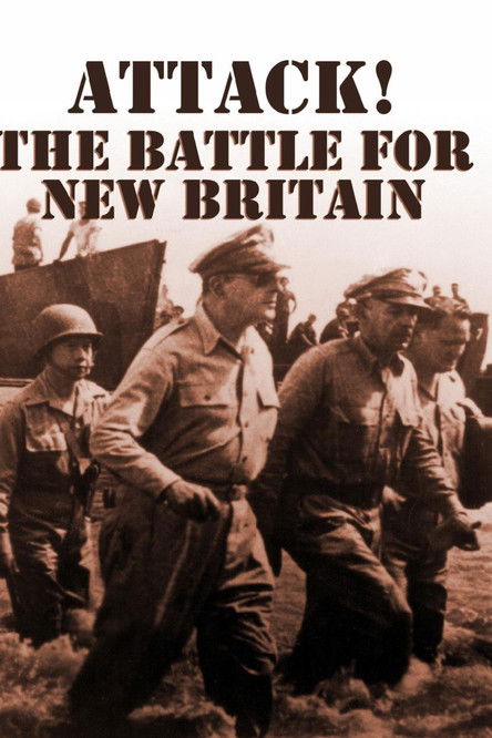 Movie poster for Attack! The Battle for New Britain (1944)