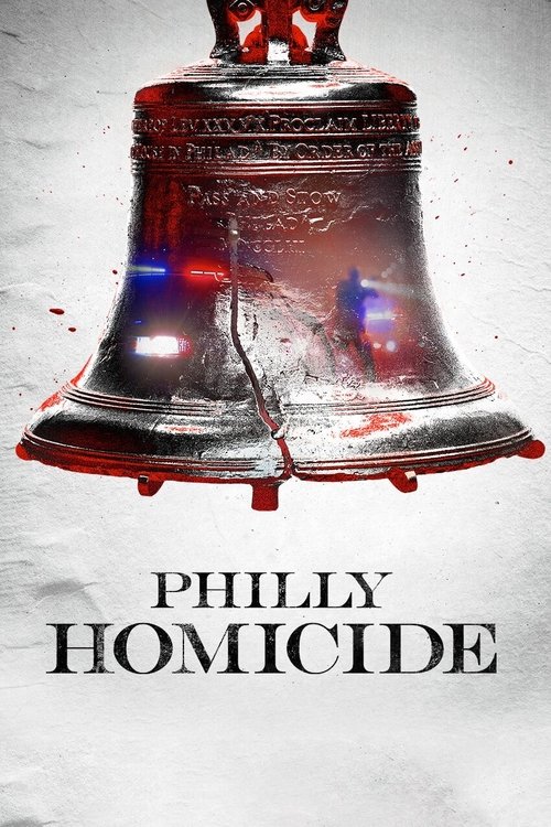 Series poster for Philly Homicide (2024)