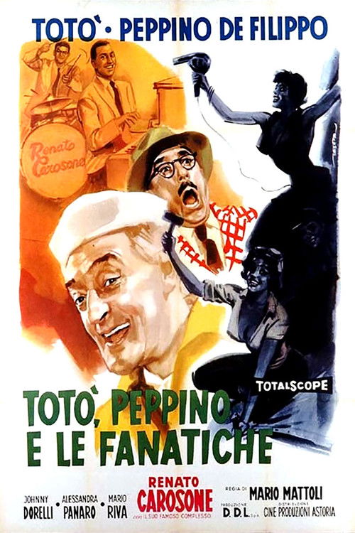 Movie poster for Totò, Peppino e le fanatiche (1958)