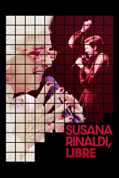 Movie poster for Susana Rinaldi. Free (2025)