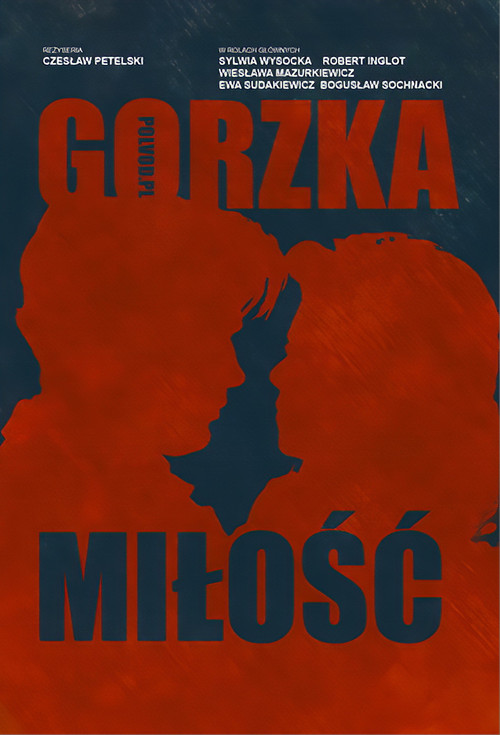 Movie poster for Gorzka miłość (1990)