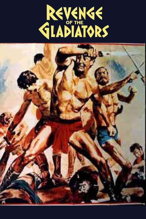 Movie poster for Revenge of The Gladiators (1964)