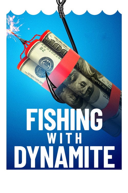 Movie poster for Fishing with Dynamite (2020)