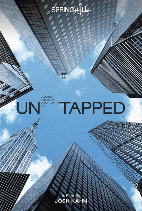 Movie poster for Untapped: Closing America’s Opportunity Gap (2024)