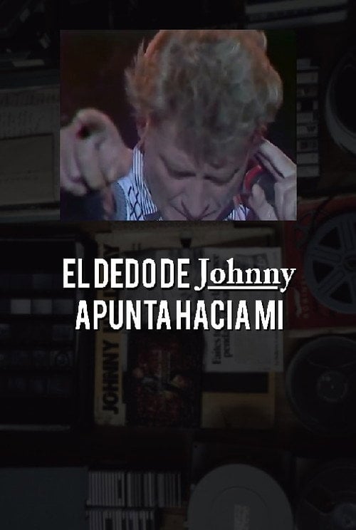Movie poster for El dedo de Johnny apunta hacia mí (2021)