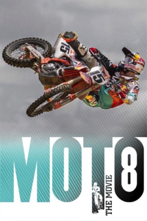 Movie poster for Moto 8: The Movie (2016)