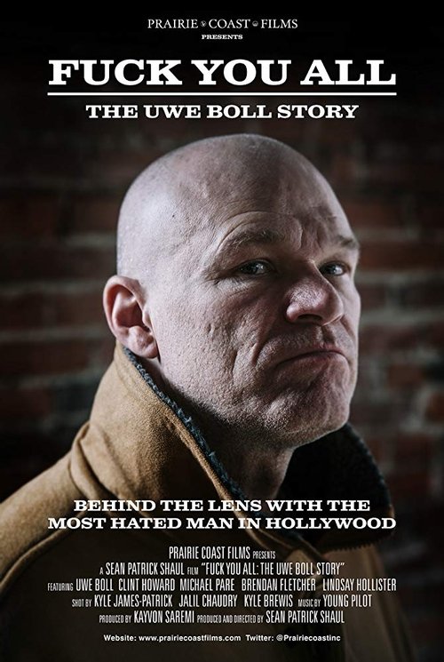 Movie poster for Fuck You All: The Uwe Boll Story (2018)