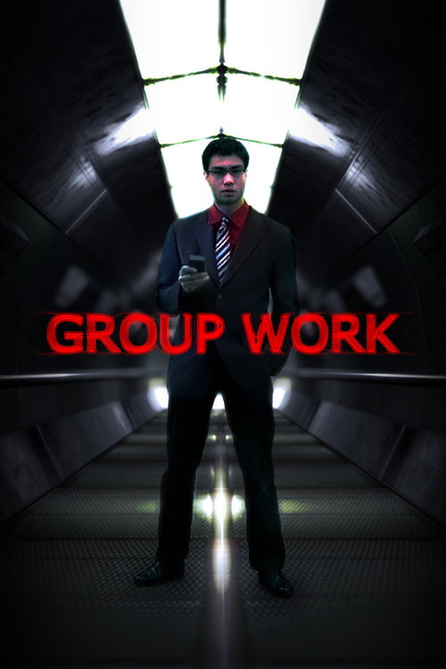 Movie poster for Group Work