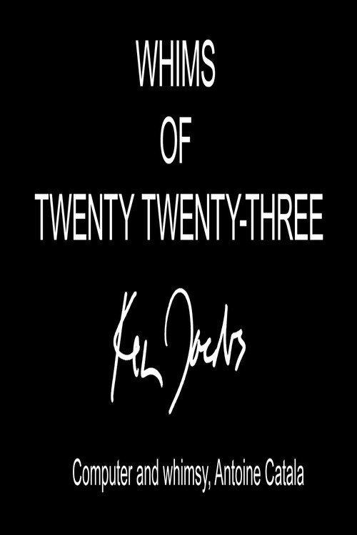 Movie poster for Whims of Twenty Twenty-Three (2023)
