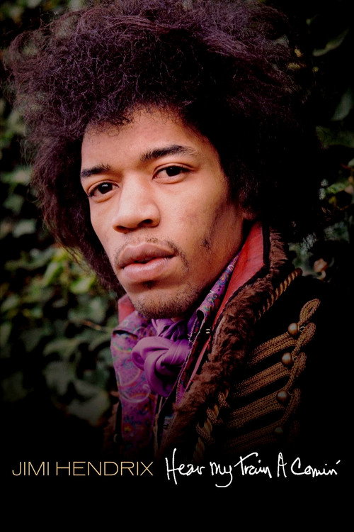 Movie poster for Jimi Hendrix: Hear My Train a Comin' (2013)