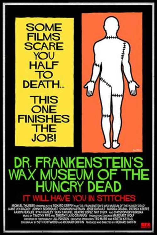 Movie poster for Dr. Frankenstein's Wax Museum of the Hungry Dead (2013)