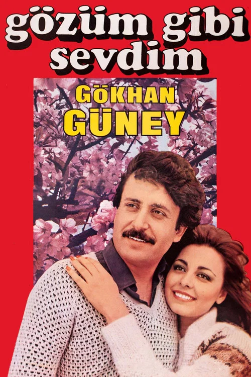 Movie poster for Gözüm Gibi Sevdim (1982)