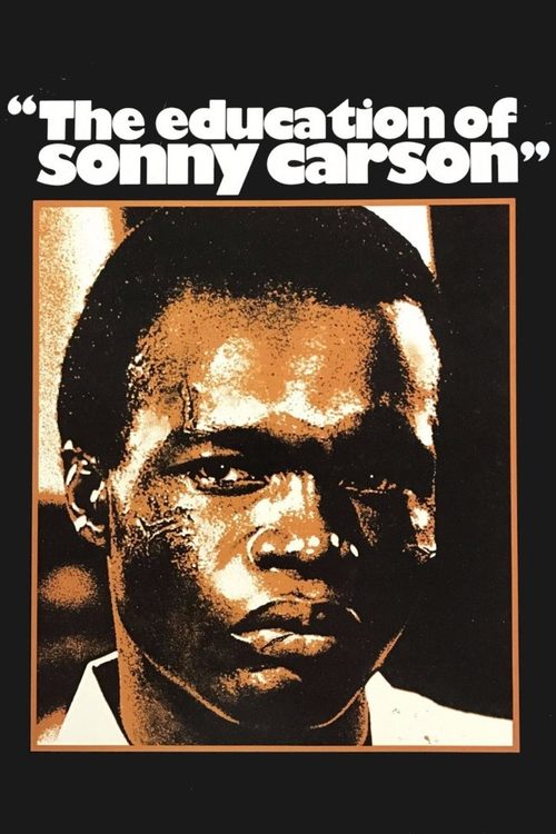 Movie poster for The Education of Sonny Carson (1974)