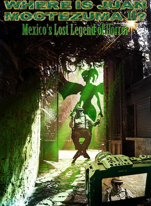 Movie poster for Where Is Juan Moctezuma? (2025)
