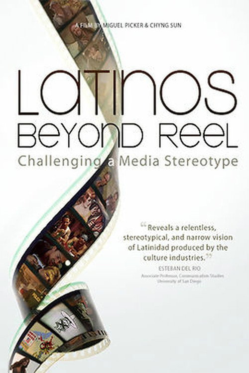 Movie poster for Latinos Beyond Reel (2013)