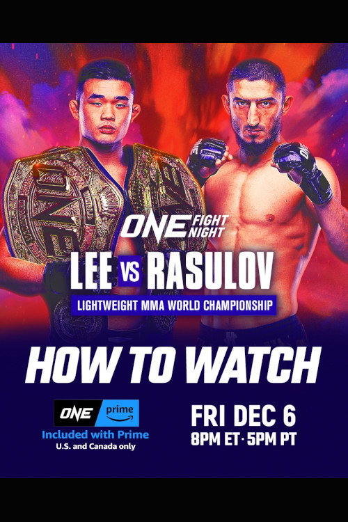 Movie poster for ONE Fight Night 26: Lee vs. Rasulov (2024)