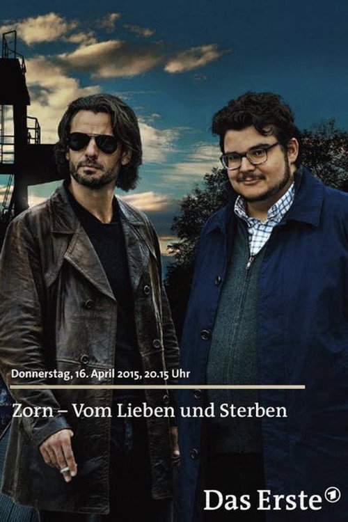 Movie poster for Zorn - Vom Lieben und Sterben (2015)
