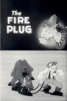 The Fire Plug poster
