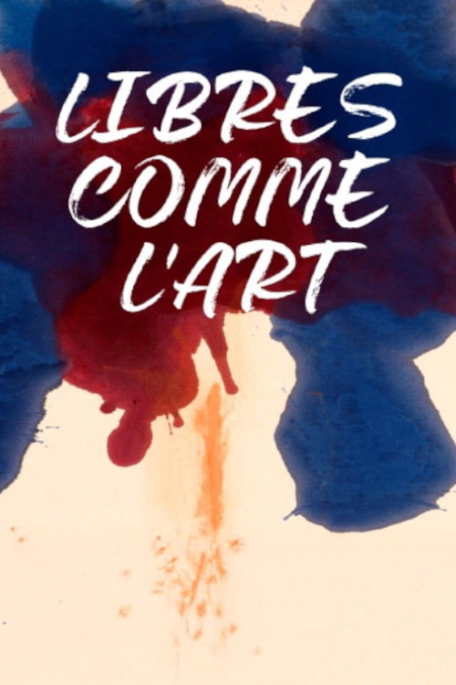 Movie poster for Libres comme l'art : peintres américaines des années 1950 (2025)