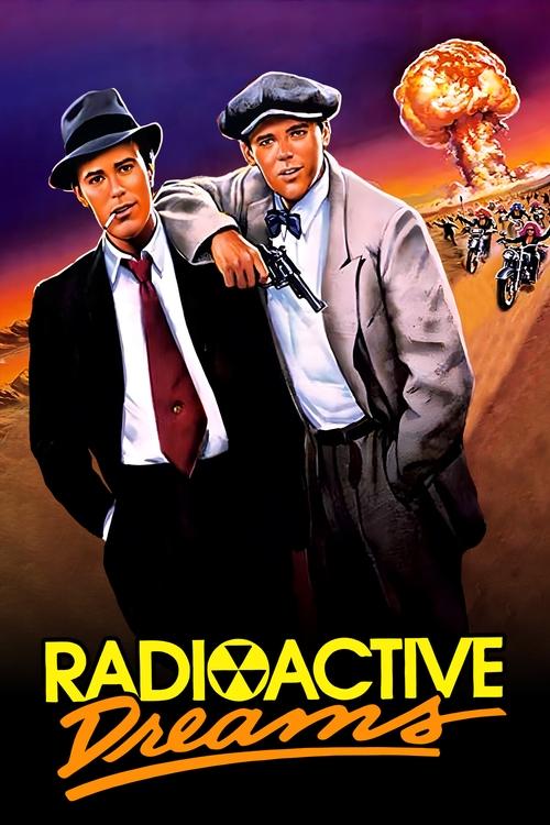 Movie poster for Radioactive Dreams (1986)