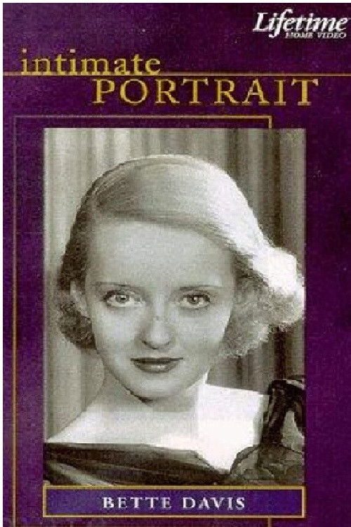 Movie poster for Intimate Portrait: Bette Davis (1996)