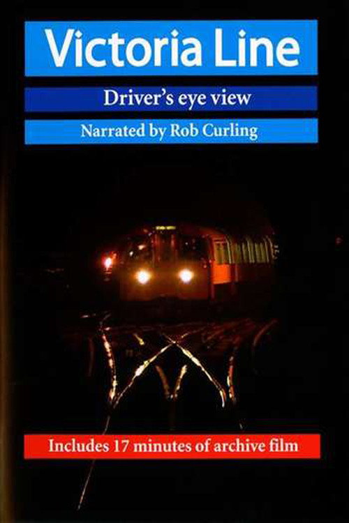 Movie poster for Victoria Line (Driver's eye view) (2009)