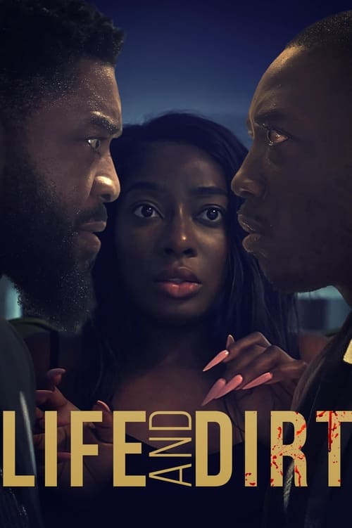 Series poster for Life and Dirt (2024)