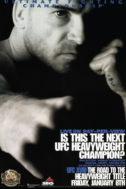 Movie poster for UFC 18: Road To The Heavyweight Title (1999)