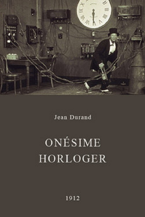 Movie poster for Onesime, Clockmaker (1912)