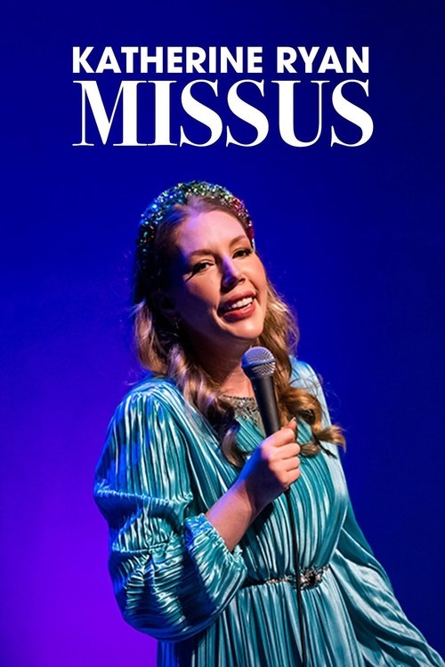 Movie poster for Katherine Ryan: Missus (2022)