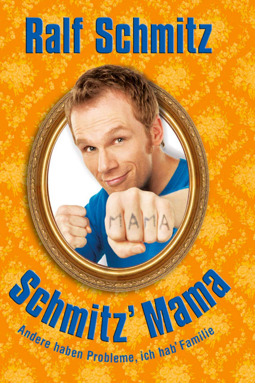Movie poster for Schmitz' Mama (2011)