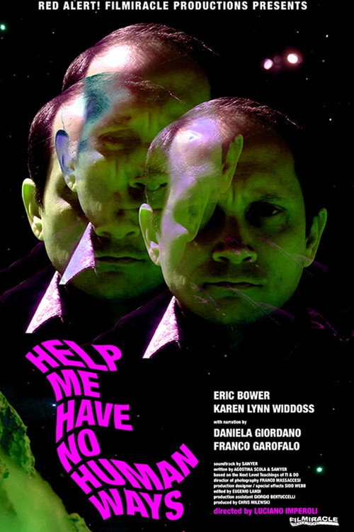 Movie poster for Help Me Have No Human Ways (2015)