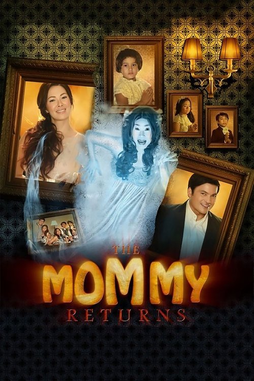 Movie poster for The Mommy Returns (2012)