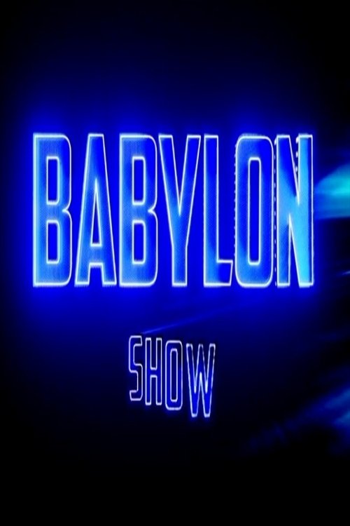 Series poster for Babylon Show (2024)