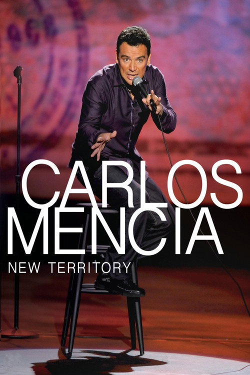 Movie poster for Carlos Mencia: New Territory (2011)