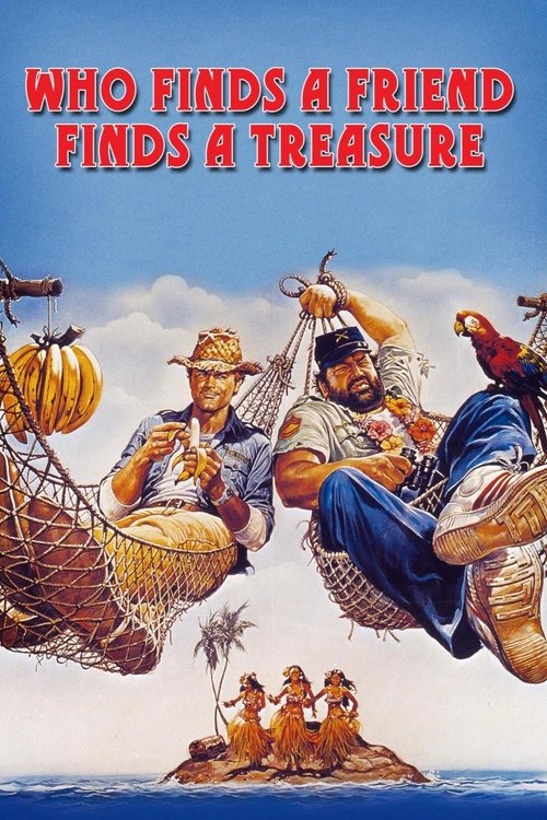 Movie poster for Who Finds a Friend Finds a Treasure (1981)