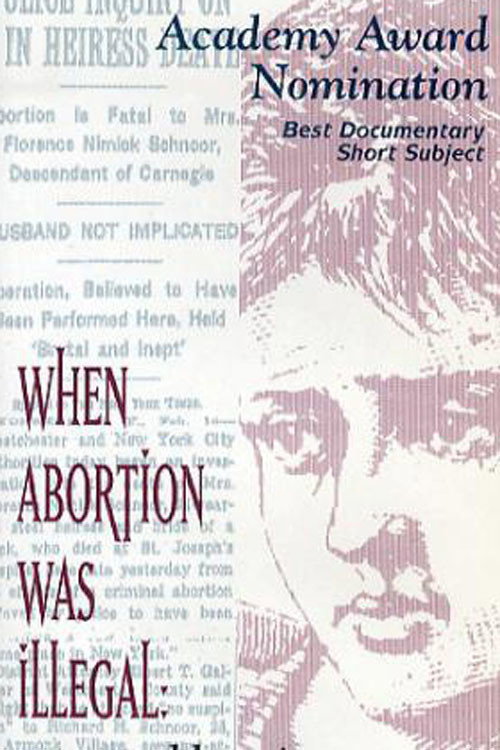 Movie poster for When Abortion Was Illegal: Untold Stories (1992)