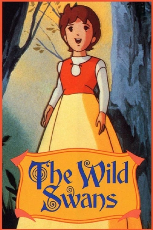 Movie poster for The Wild Swans (1977)