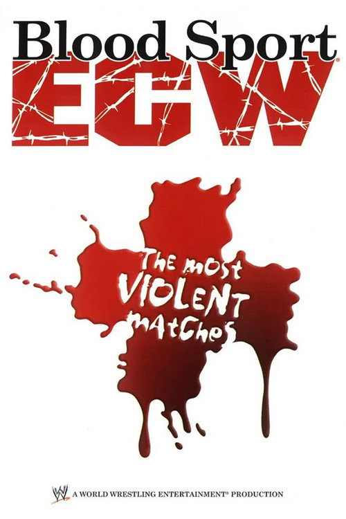 Movie poster for ECW: Bloodsport  The Most Violent Matches (2006)