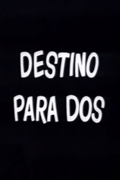 Movie poster for Destino para dos (1968)