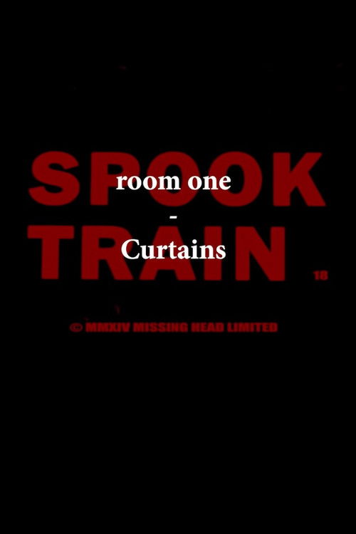 Movie poster for Spook Train: Room One – Curtains (2023)